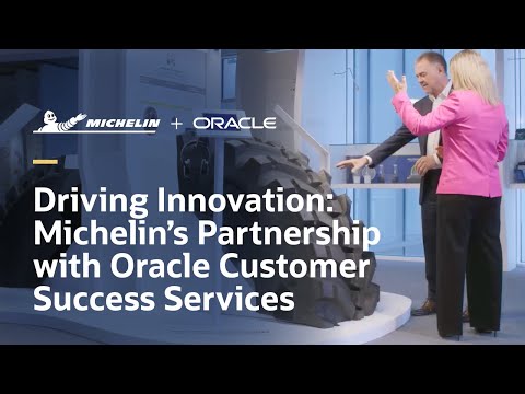 Reigniting Innovation: Michelin’s Partnership with Oracle Customer Success Services