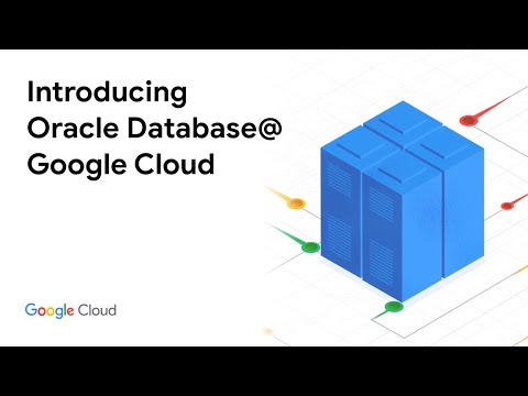 Introducing Oracle Database@Google Cloud