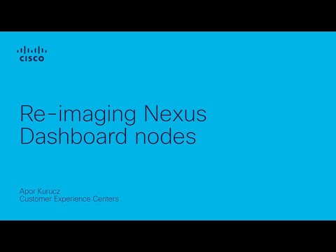 Re-imaging Nexus Dashboard nodes