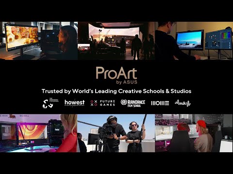 ASUS ProArt | Trusted by World’s Leading Creative Schools & Studios