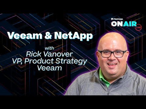 Virtualization, Backup, and Generative AI with Veeam | NetApp ONAIR