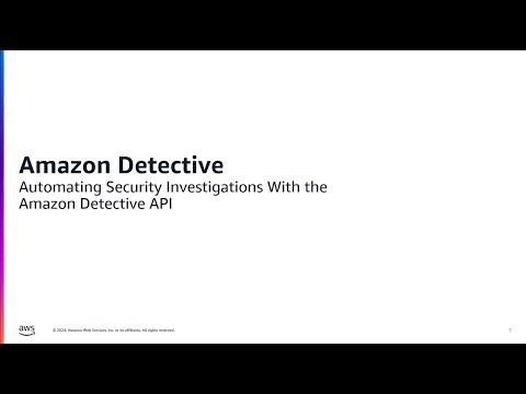 How to conduct security investigations with Amazon Detective (part 1) | Amazon Web Services