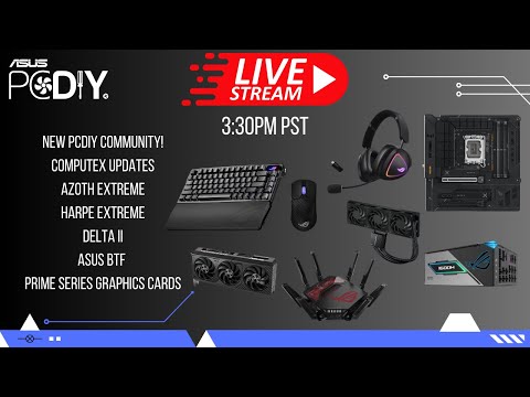 PCDIY Show #120 – Computex Recap, Azoth & Harpe Extreme, 5K/6K monitors, Prime Graphics Cards!