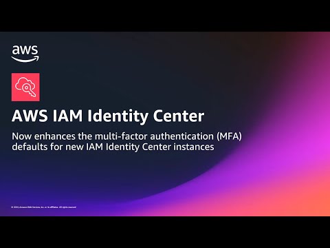 IAM Identity Center: Multi-factor authentication defaults for new instances | Amazon Web Services