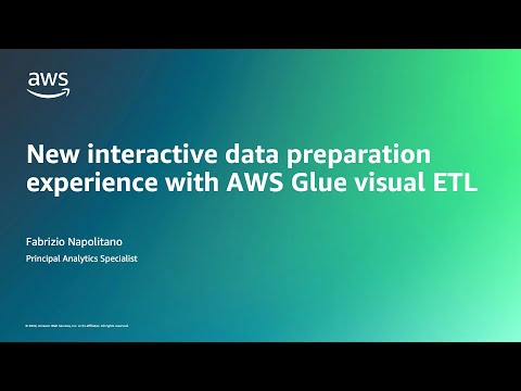 New Interactive Data Preparation Experience with AWS Glue Visual ETL | Amazon Web Services