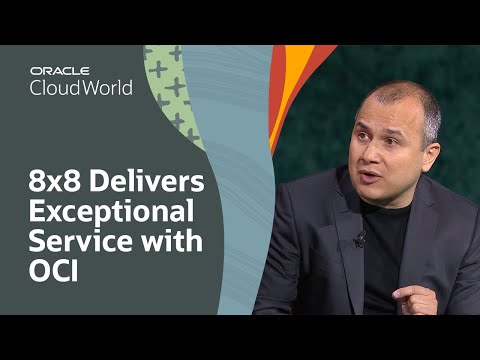 8×8 Expands Global Reach and Delivers Exceptional Service with Oracle