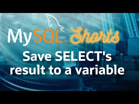 Episode-069 – Save SELECT’s Result to a Variable