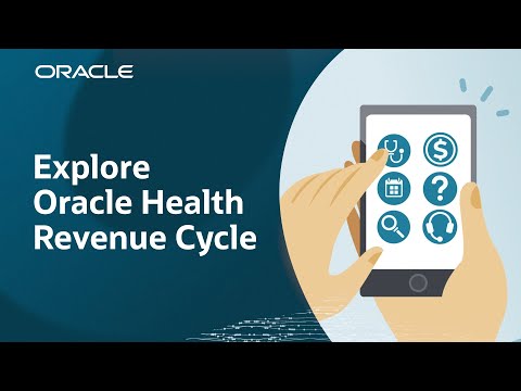 Oracle Health Revenue Cycle Overview