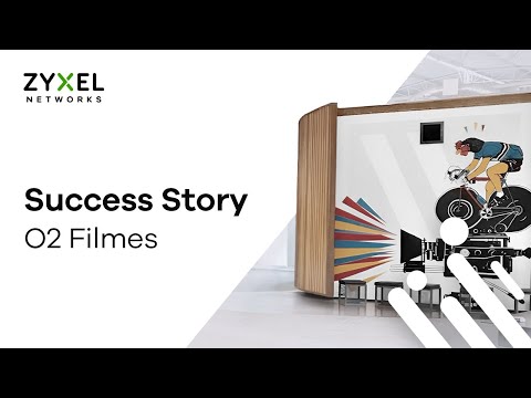 Zyxel Empowers O2 Filmes’ Creativity with Seamless, Security WiFi Connectivity
