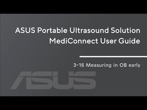 【ASUS Portable Ultrasound Solution LU700 Tutorial】3-16_Measuring in OB early