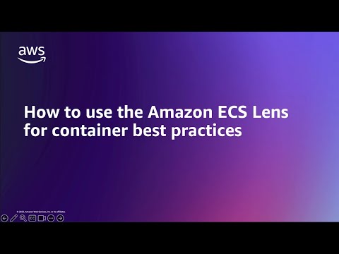 Amazon ECS: Well Architected Amazon ECS lens Overview | Amazon Web Services