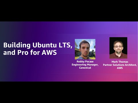 Building Ubuntu LTS, and Pro for AWS | Amazon Web Services