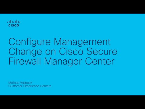Configure Change Management on FMC