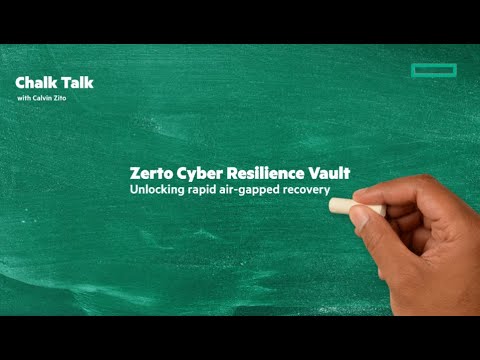 Zerto Cyber Resilience Vault | Chalk Talk Unlock rapid air-gapped disaster recovery
