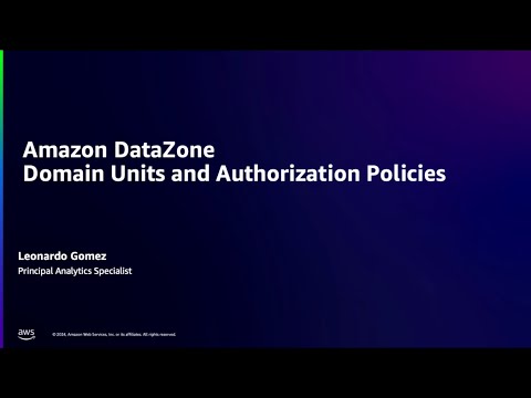 Amazon DataZone – Domain Units and Authorization Policies | Amazon Web Services