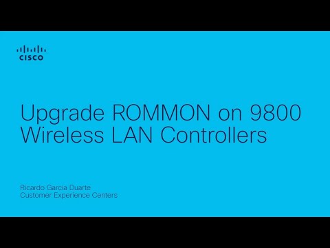 Upgrade ROMMON on 9800 Wireless LAN Controllers