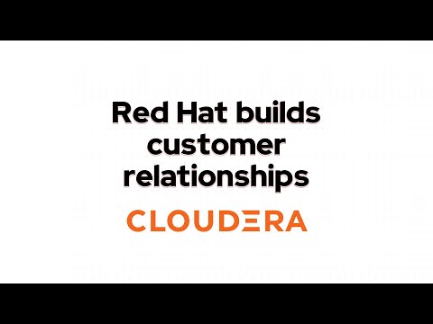 Cloudera: Building Customer Relationships