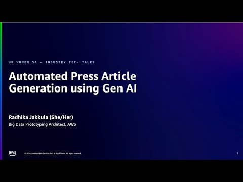 Episode 5 – Automated Press Article Generation | Amazon Web Services