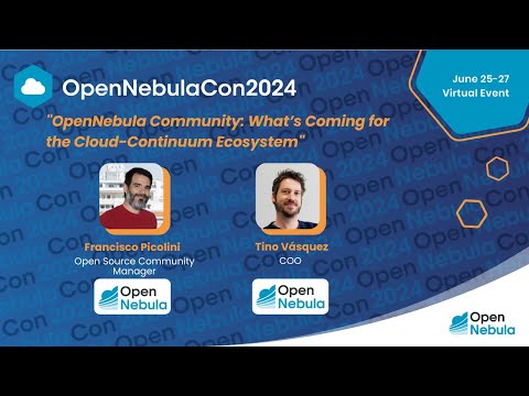 OpenNebula Community: What’s Coming for the Cloud-Continuum Ecosystem