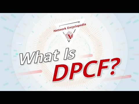 Network Encyclopedia What is DPCF