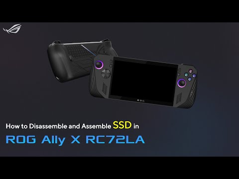 How to Disassemble and Assemble an SSD in ROG Ally X?     | ASUS SUPPORT