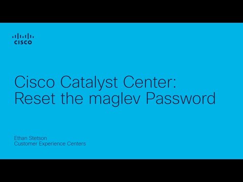 Cisco Catalyst Center: Reset the maglev Password