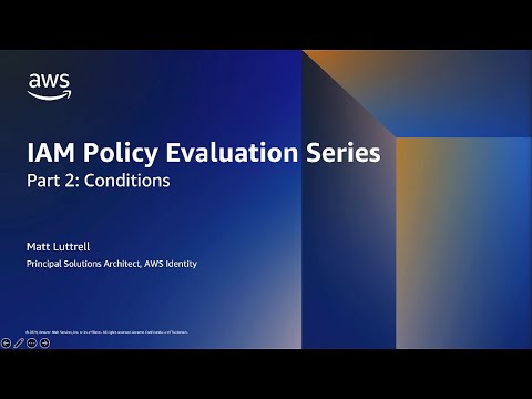 IAM Policy Evaluation Series: Conditions | Amazon Web Services