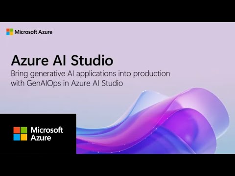 Bring generative AI applications into production with GenAIOps in Azure AI Studio