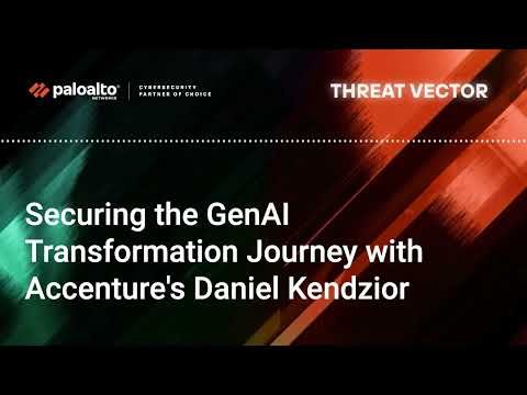 Securing the GenAI Transformation Journey with Accenture’s Daniel Kendzior