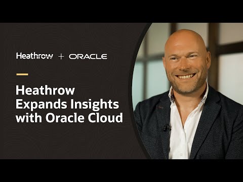 Heathrow Airport Takes Off with Oracle Fusion Data Intelligence