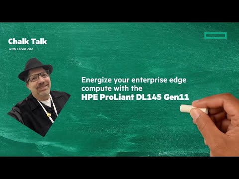 The new HPE ProLiant DL145 Gen11 | Chalk Talk