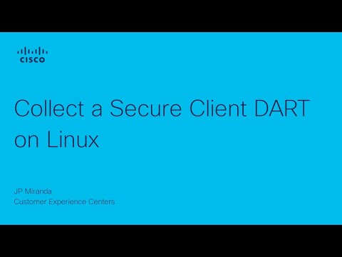 Collect a Secure Client DART (Linux)