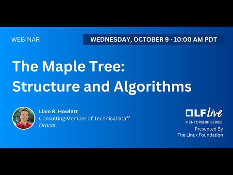Mentorship Session: The Maple Tree: Structure and Algorithms
