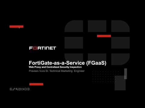 Web Proxy and Security Inspection with FGaaS | FortiGate-as-a-Service