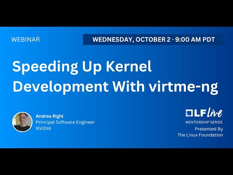 Mentorship Session: Speeding Up Kernel Development With virtme-ng