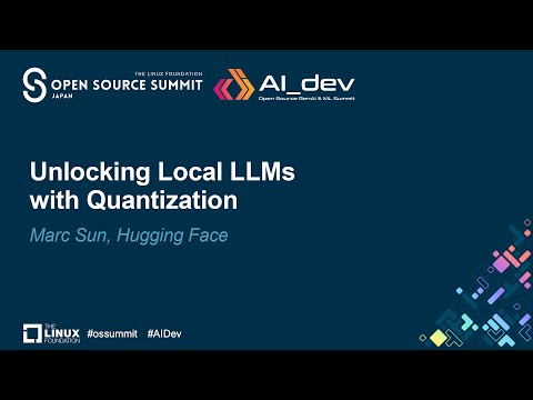Unlocking Local LLMs with Quantization – Marc Sun, Hugging Face