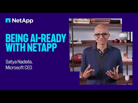 Microsoft CEO Satya Nadella on being AI-ready with NetApp partnership