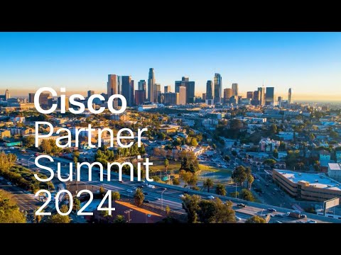 Cisco Partner Summit 2024 Highlights Video