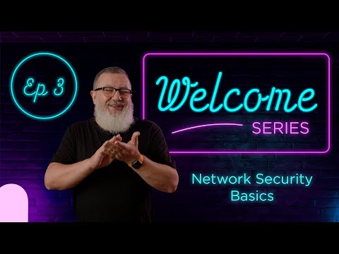 Meet Network Security Basics – Episode Three