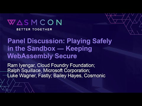 Panel Discussion: Playing Safely in the… Ram Iyengar, Ralph Squillace, Luke Wagner & Bailey Hayes