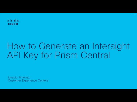 How to Generate an Intersight API Key for Prism Central