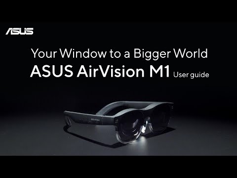 ASUS AirVision M1 User Guide    | ASUS SUPPORT