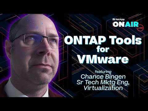 ONTAP Tools for VMware | NetApp ONAIR