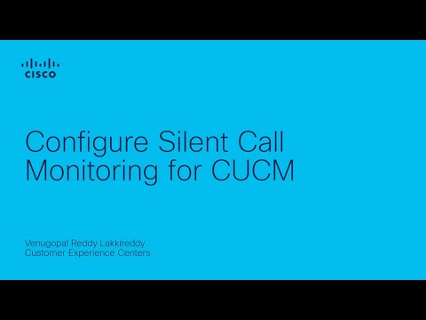 Configure Silent Call Monitoring for CUCM