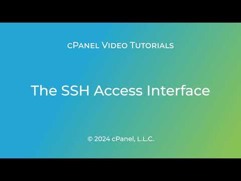 cPanel Tutorials – The SSH Access Interface