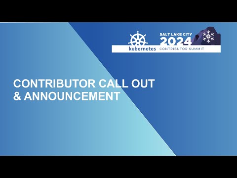 Contributor Call Out and Announcement