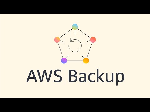 Introducing AWS Backup | Amazon Web Services