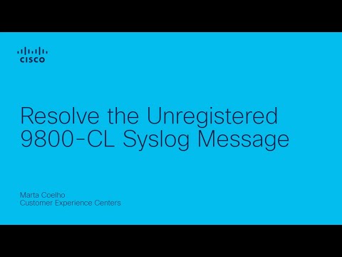 Resolve the Unregistered 9800-CL Syslog Message