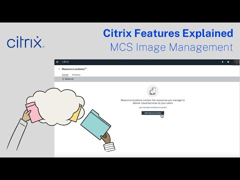 Citrix Features Explained –  MCS Image Management