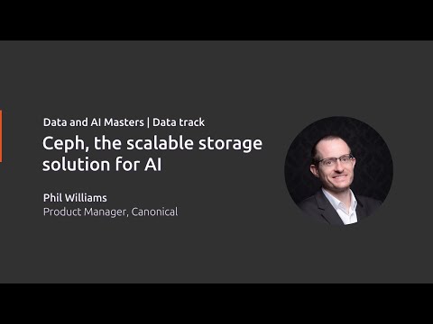 Using Ceph as a scalable storage solution for AI workloads | Data & AI Masters | Canonical